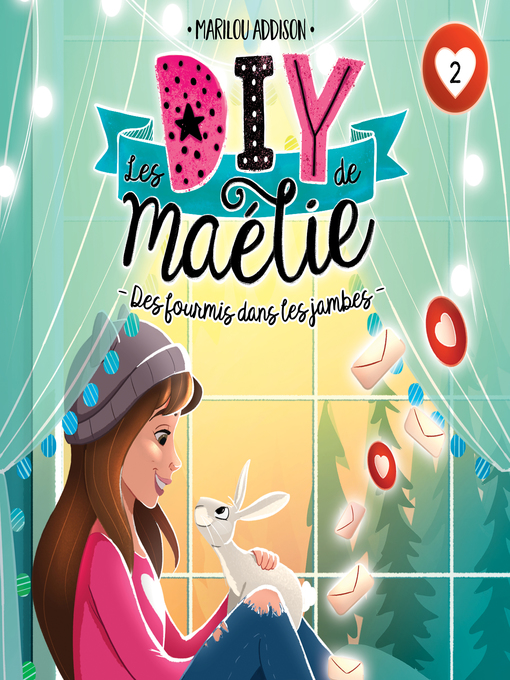 Title details for Les DIY de Maélie--tome 2 by Marilou Addison - Available